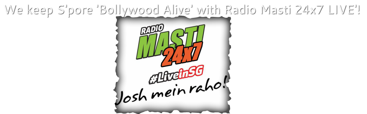 RADIO MASTI 24x7 LIVE @ SINGAPORE